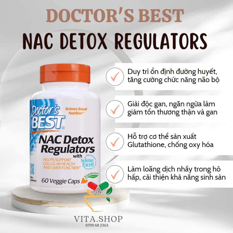 Doctor's Best N-Acetyl-Cysteine Viên uống NAC Detox Regulators 600mg thải độc cơ thể, chống oxy hóa 60 viên