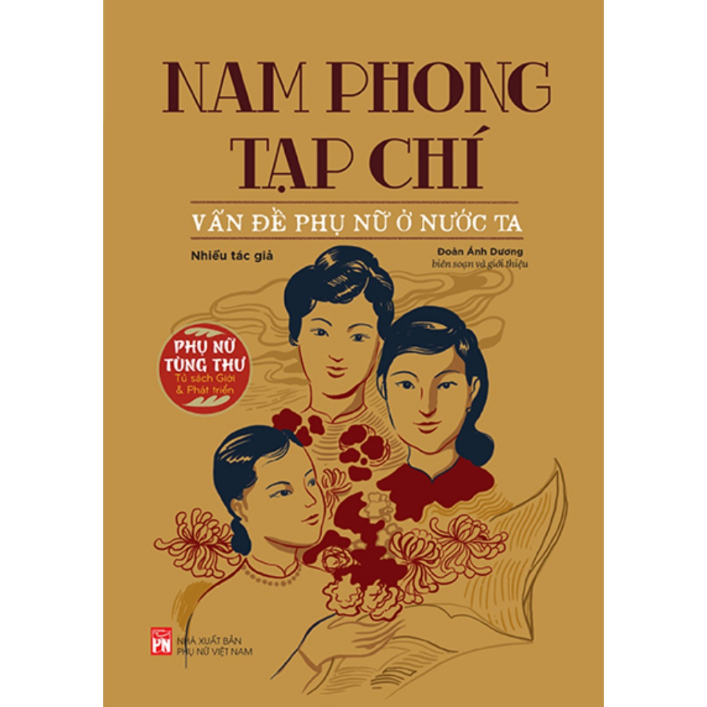 Sách - Phụ Nữ Tùng Thư - Giới Và Phát Triển: Nam Phong Tạp Chí - Vấn Đề Phụ Nữ Ở Nước Ta - PNU