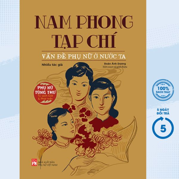 Sách - Phụ Nữ Tùng Thư - Giới Và Phát Triển: Nam Phong Tạp Chí - Vấn Đề Phụ Nữ Ở Nước Ta - PNU