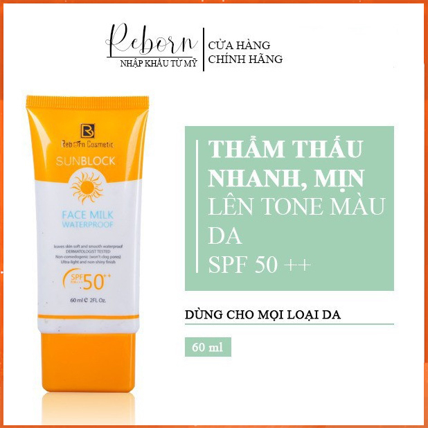 Kem Chống Nắng REBORN SUNBLOCK Chính Hãng - 60ml