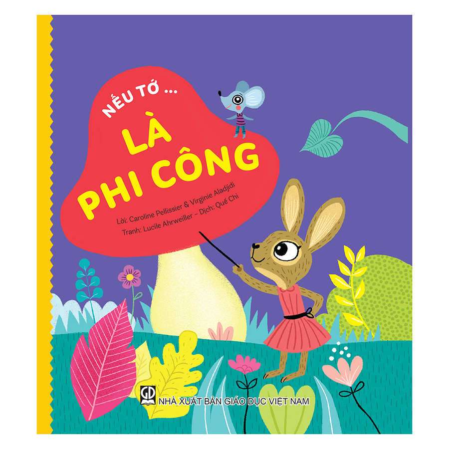 Sách - Nếu Tớ... Là Phi Công (Thuộc Bộ "Nếu Tớ...")