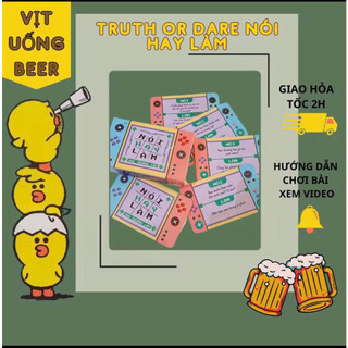 Bộ bài Truth Or Dare Nói hay Làm, Bộ bài Boardgame dành cho học sinh - Bài Việt Nam - Bài Board Game