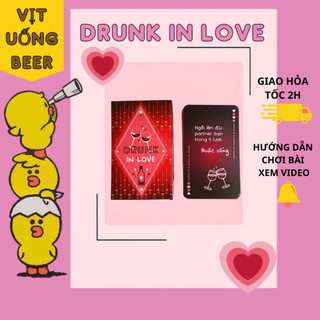 Bộ bài uống bia Drunk in Love - Dành cho 55 lá luật chơi dành cho cặp đôi - Bài Việt Nam - Bài Board Game
