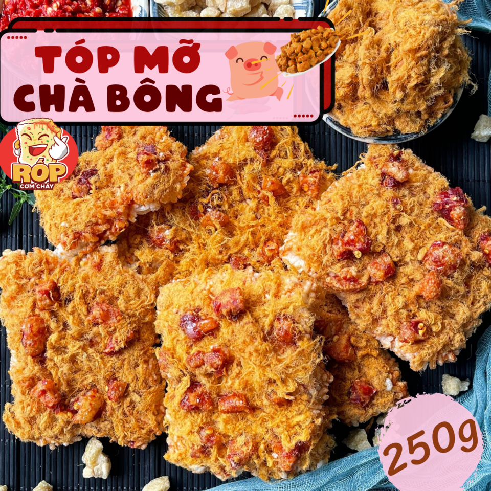 - CƠM CHÁY TÓP MỠ CHÀ BÔNG