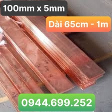 Đồng đỏ thanh cái, bản 100mm x 5mm , dài 65cm - 1m