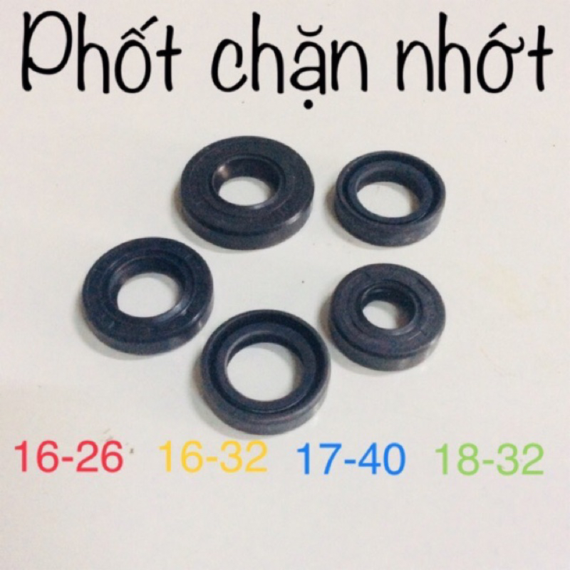 Phốt cao su chặn nhớt - dầu - bụi 16-26 16-32 17-40 18-32