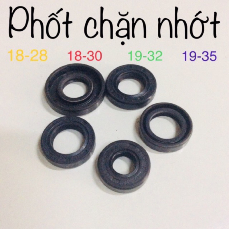 Phốt chặn nhớt , dầu , bụi (18-30)(18-28)(19-32)(19-35)