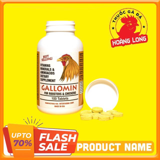 GALOMIN dinh dưỡng cho gà đá CHIẾC LẼ 20 VIÊN - Thuốc gà đá A Long