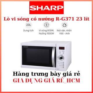 Lò vi sóng có nướng sharp r-g371vn-w 23 lít chính hãng