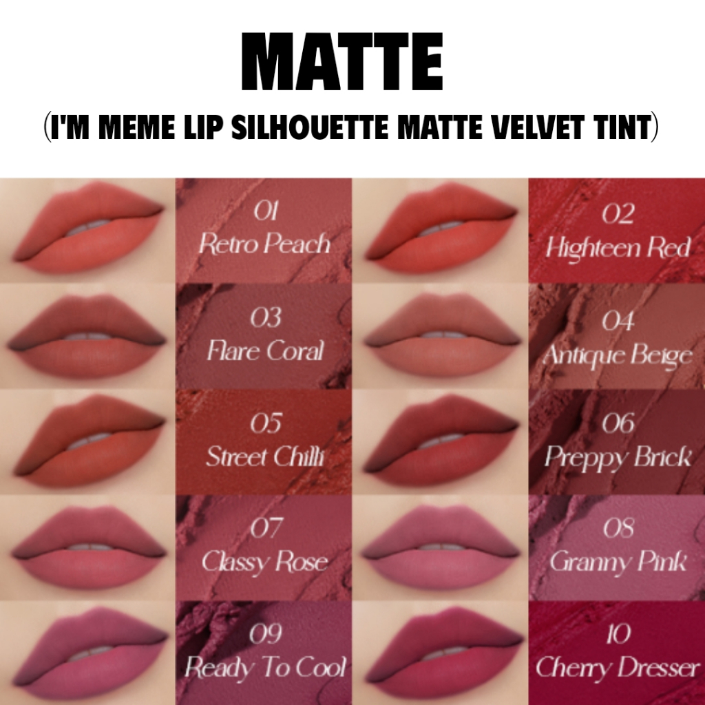 Son I'm Meme Lip Silhouette Gloss Tint I'm Meme Lip Silhouette Matte Velvet Tint