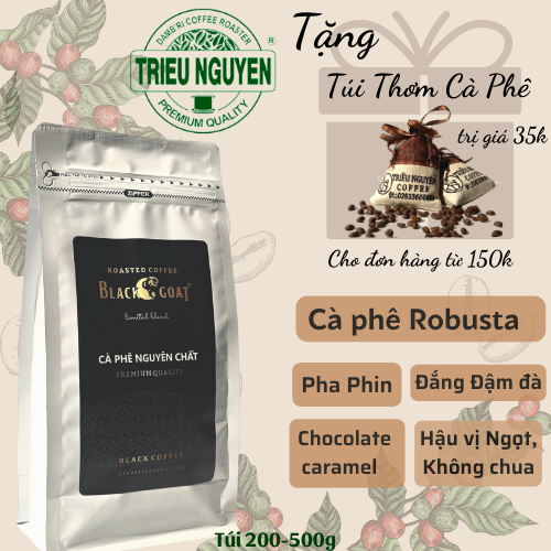 Cà Phê Pha Phin Robusta Triều Nguyên Coffee Cafe Nguyên Chất Rang Mộc Đắng Đậm Hậu Ngọt Thơm Nồng