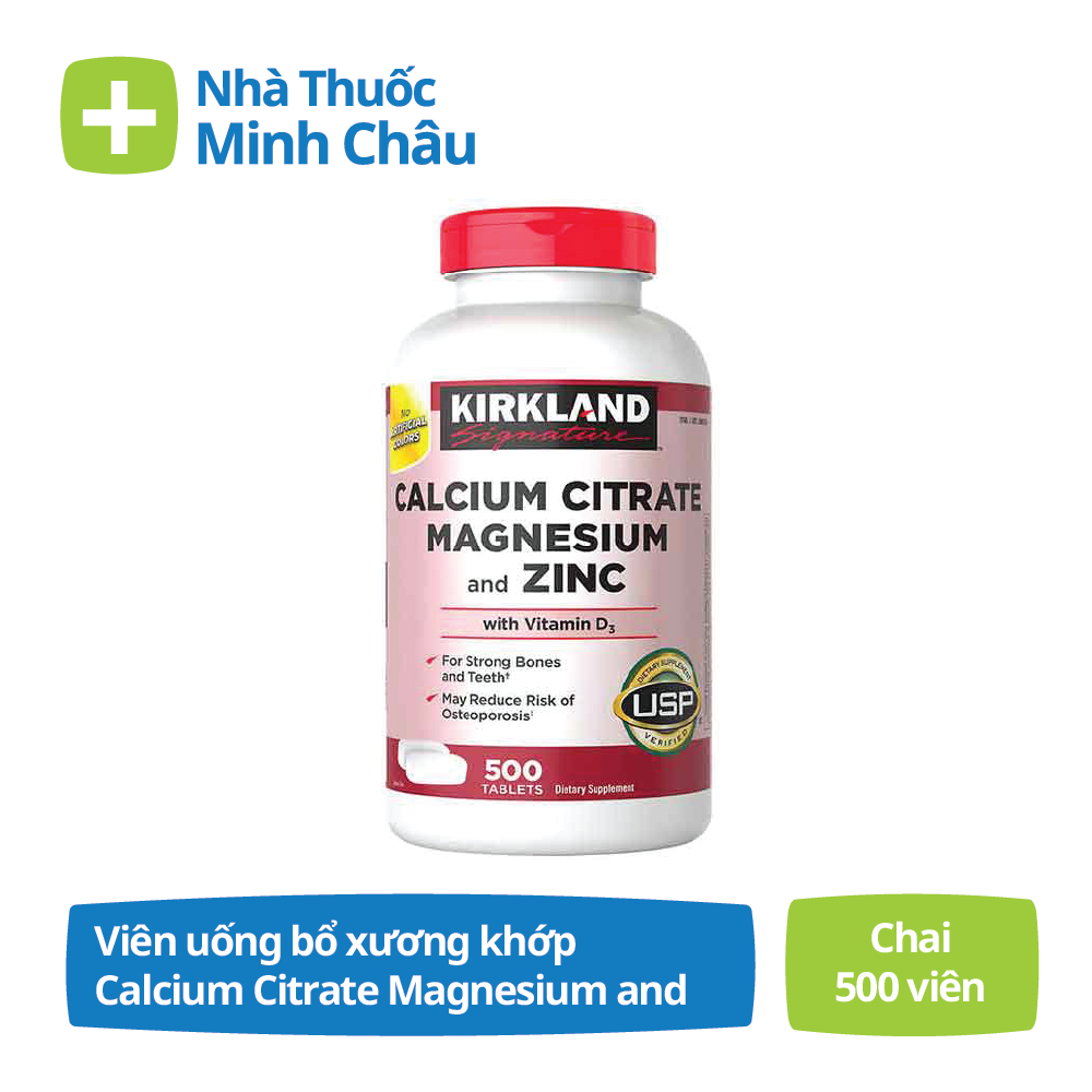 Calcium Citrate Magnesium and Zinc with Vitamin D3 Kirkland 500 viên – Viên uống bổ xương khớp