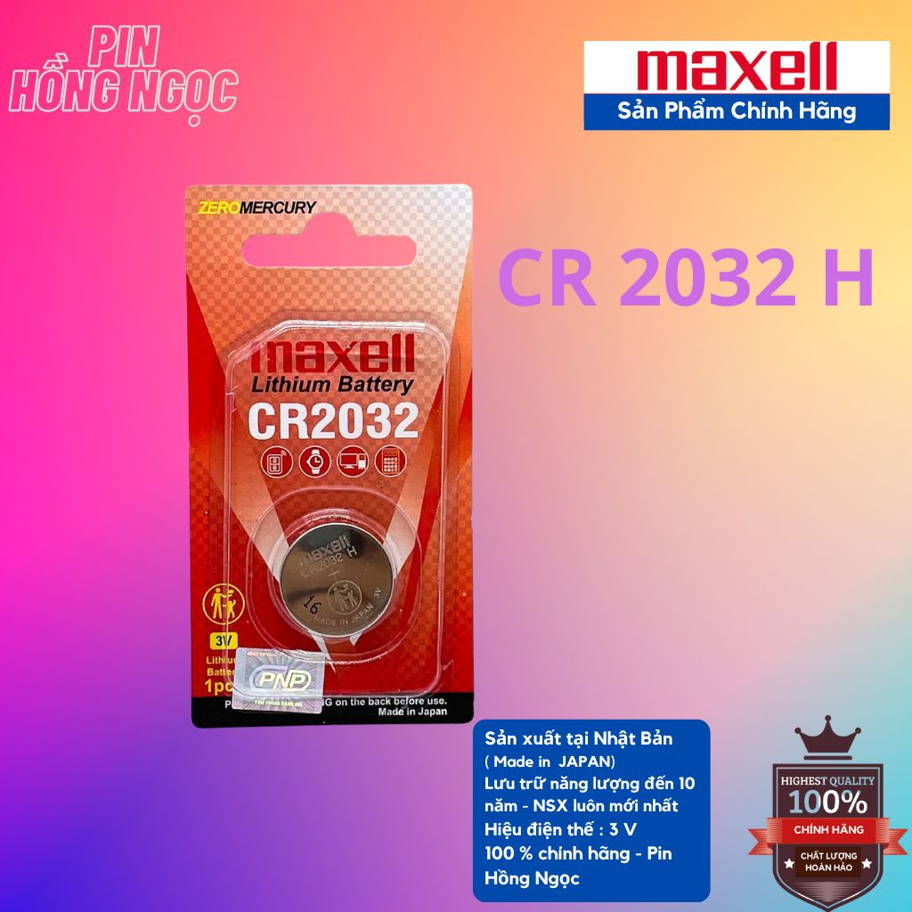 Pin CR2032 Lithium 3V Maxell cao cấp Made In Japan - Hàng chính hãng