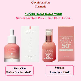 Chống Nắng Nâng Tone Serum Lovelycc Pink +Tinh Chất Feelxo Glacier Air-Fit Quynhanhspa20 30ml