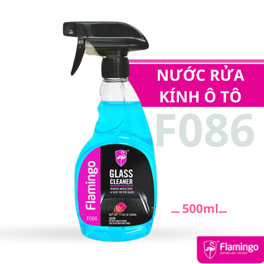 Nước rửa kính xe ô tô Flamingo F086 500ml tăng độ sáng bóng cho kính xe, gương xe, HÃNG PHÂN PHỐI CHÍNH THỨC