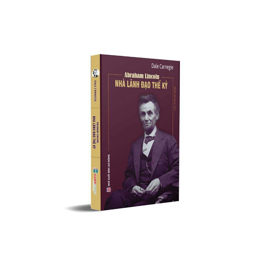 Sách - Abraham Lincoln - Nhà lãnh đạo Thế kỷ