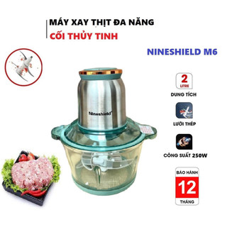 Máy xay thịt nineshield m6 cối thuỷ tinh bảo hành 12 tháng