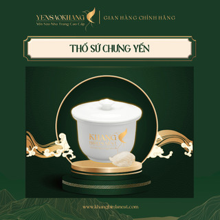 Thố sứ chưng yến yến sào khang
