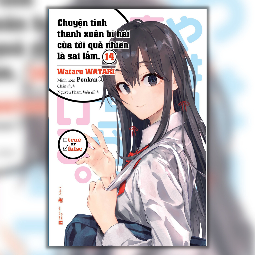 Sách | Chuyện Tình Thanh Xuân Bi Hài Của Tôi Quả Nhiên Là Sai Lầm - Tập 14 - Bản Đặc Biệt