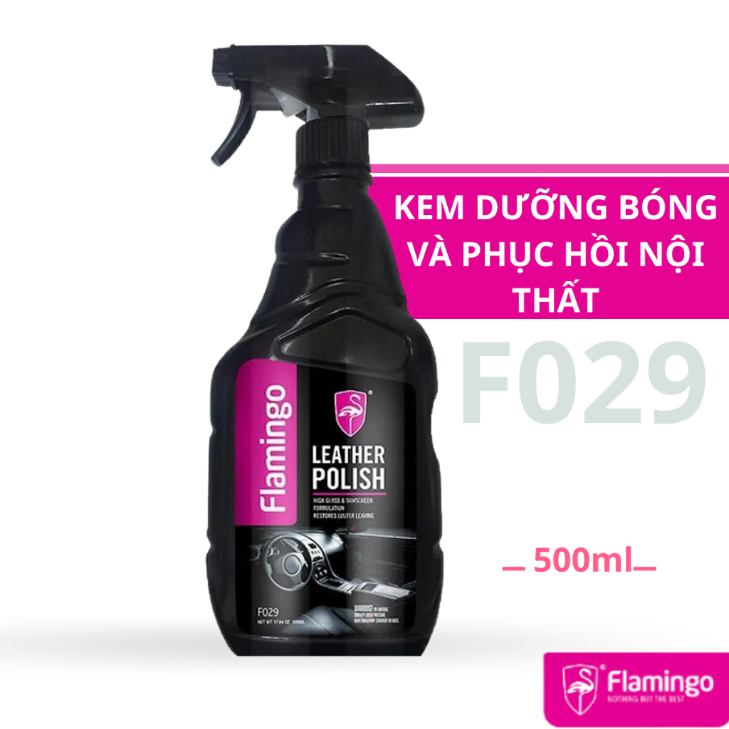 Kem Dưỡng Bóng Và Phục Hồi Đồ Da - Nội Thất Cao Cấp Flamingo F029 500ml - Hãng Phân Phối Chính Thức