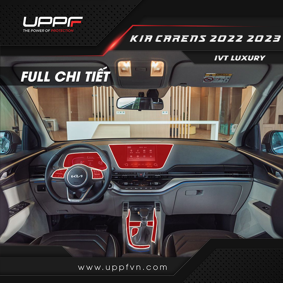 PPF Dán Nội Thất Xe Kia Carens 2022 2023 IVT Luxury