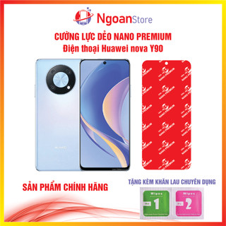 Cường lực dẻo Nano Premium cho điện thoại Huawei nova Y90 - Ngoan Store