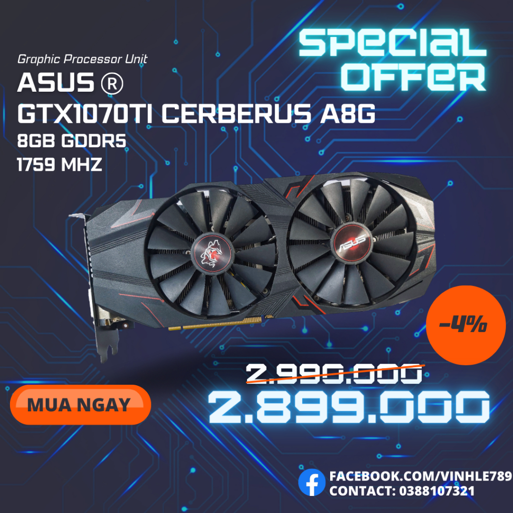 Card màn hình ASUS GTX 1070Ti CERBERUS A8G