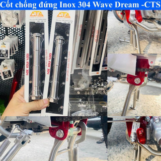 Cốt chống đứng Inox 304 Wave , Dream CTS phụtùngxe