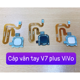 Cáp vân tay V7 plus vivo zin máy