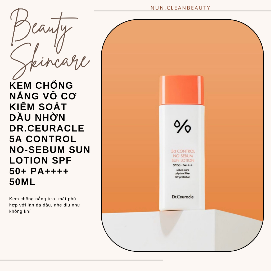 [CHÍNH HÃNG] Kem chống nắng vô cơ kiểm soát dầu nhờn [Dr.Ceuracle] 5α CONTROL NO-SEBUM SUN LOTION 50ml [nun.cleanbeauty]