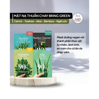 Mặt nạ dưỡng thiên nhiên BRING GREEN 90% FRESH MASK