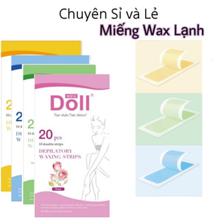 HỘP 20 Miếng Dán Wax Lông Lạnh Chính Hãng DOLL-Tẩy Lông Tại Nhà Nhanh Chóng Tiện Lợi