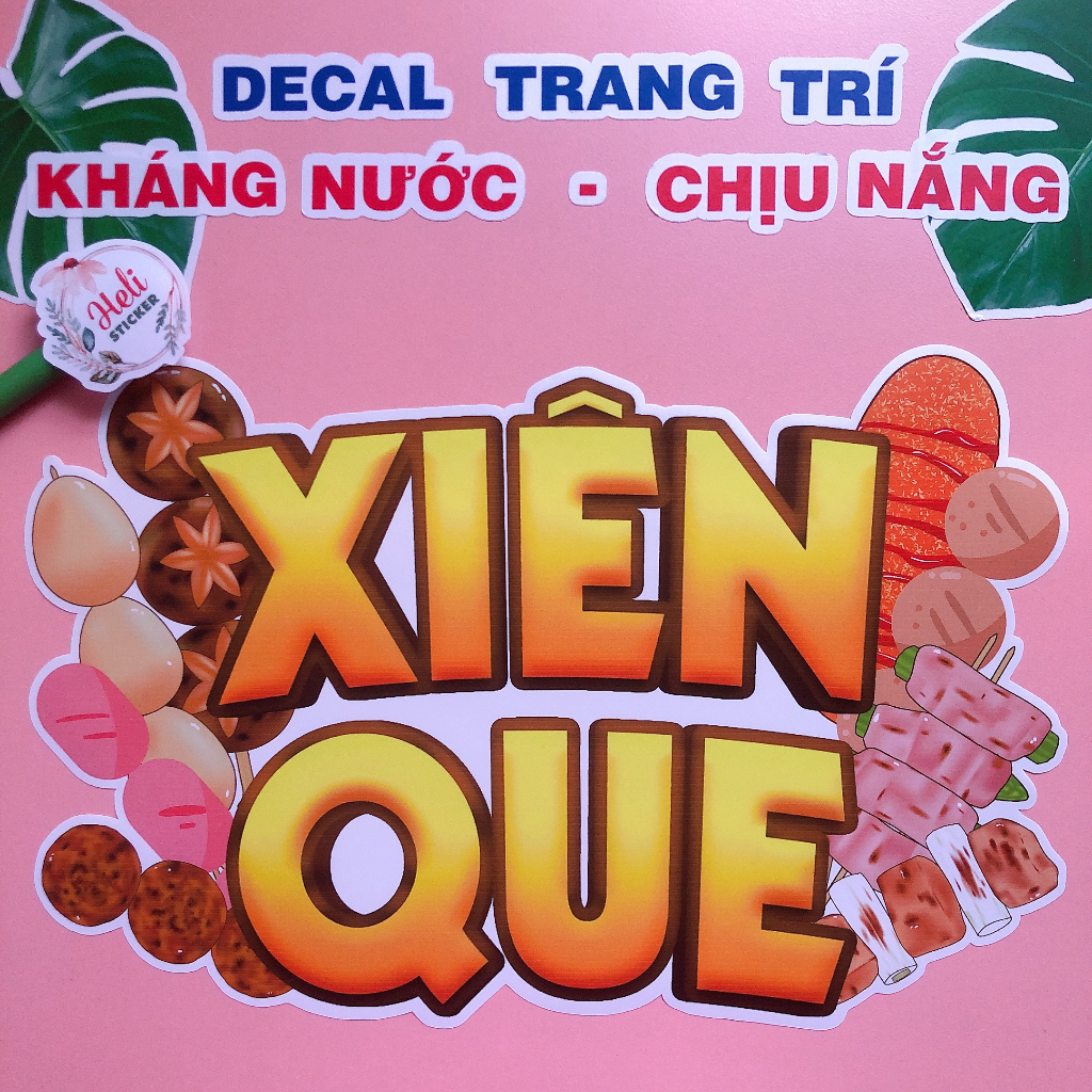 Decal Trang Trí Quán XIÊN QUE Loại 1✨ Hình Dán Decor Quán Ăn, Trà Sữa, Cà Phê - Sticker Kháng Nước, Chịu Nắng, Cắt Sẵn.