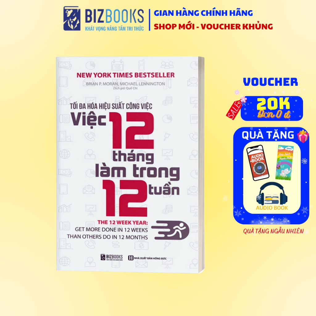 Sách - Tối đa hóa hiệu suất công việc - Việc 12 tháng làm trong 12 tuần