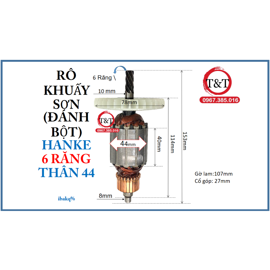 RÔ ĐÁNH BỘT, KHUẤY SƠN HANKE 6R THÂN 44. RUỘT HAN KE (ibakq%)
