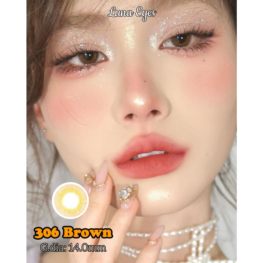 [1 year] Kính áp tròng LUNA EYES mã 306 màu BROWN - Lens size nhỏ