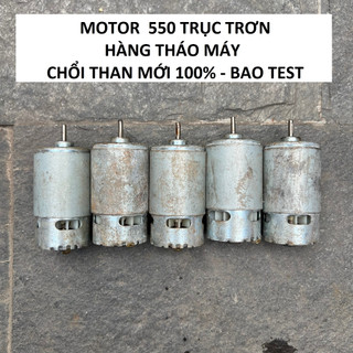 Motor 550 thân dài- hàng tháo máy