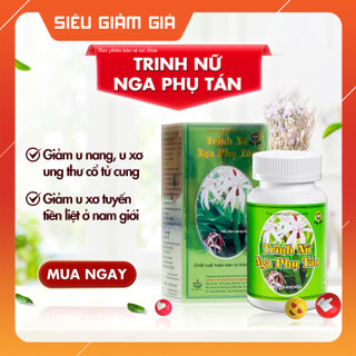 Phòng u xơ tử cung u nang buồng trứng Trinh Nữ Nga Phụ Tán Lọ 100 viên