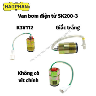 Van bơm điện từ SK200-3/K3V112 loại giắc trắng nhỏ, có vít chỉnh và không có vít chỉnh