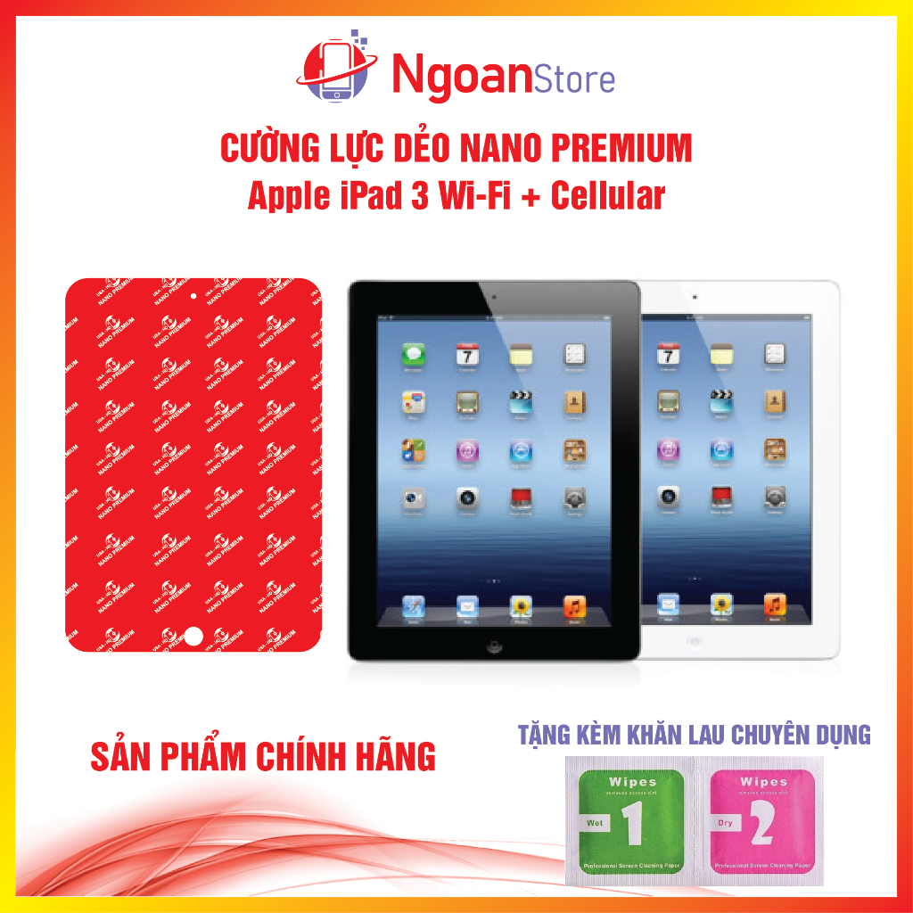 Cường lực dẻo Nano cho iPad 3 Wifi + Cellular - Ngoan Store