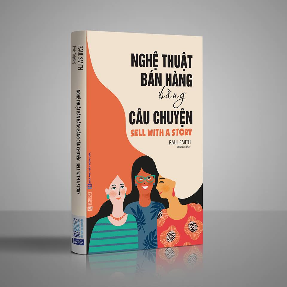 Sách - Nghệ thuật bán hàng bằng câu chuyện - BIZ-KT