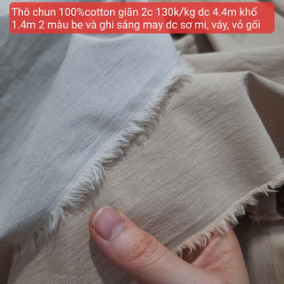 Vải thô chun 65k/0.5kg