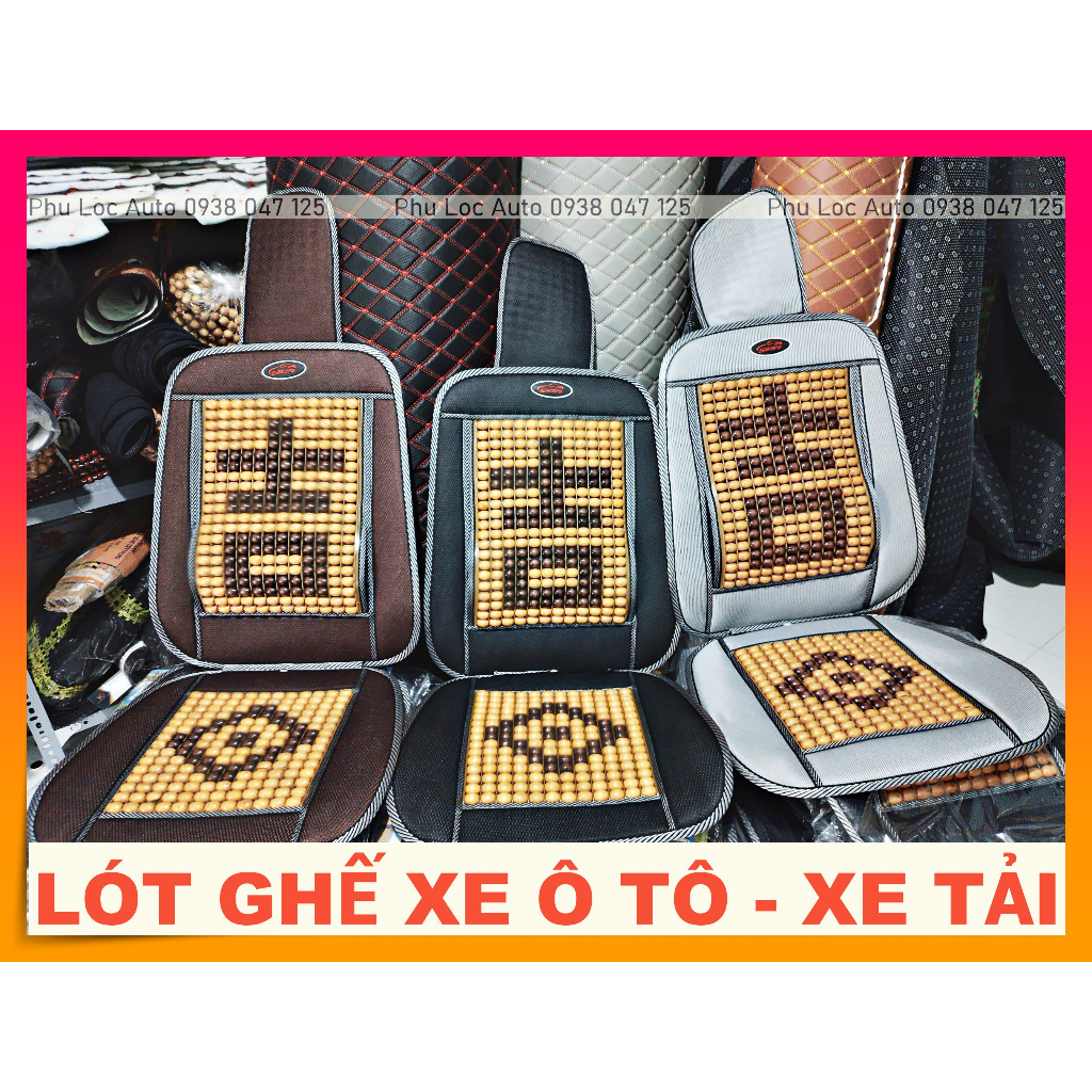 Lót ghế hạt gỗ cho xe ô tô chống đau mỏi lưng hàng loại tốt