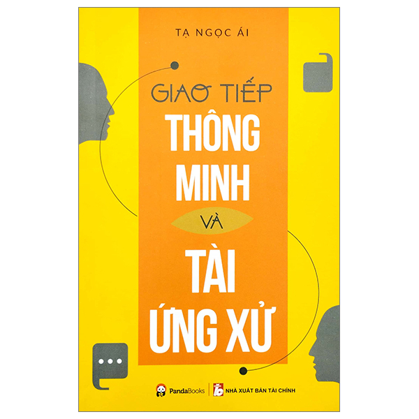 Sách - Giao tiếp thông minh và tài ứng xử ( Pandabooks )
