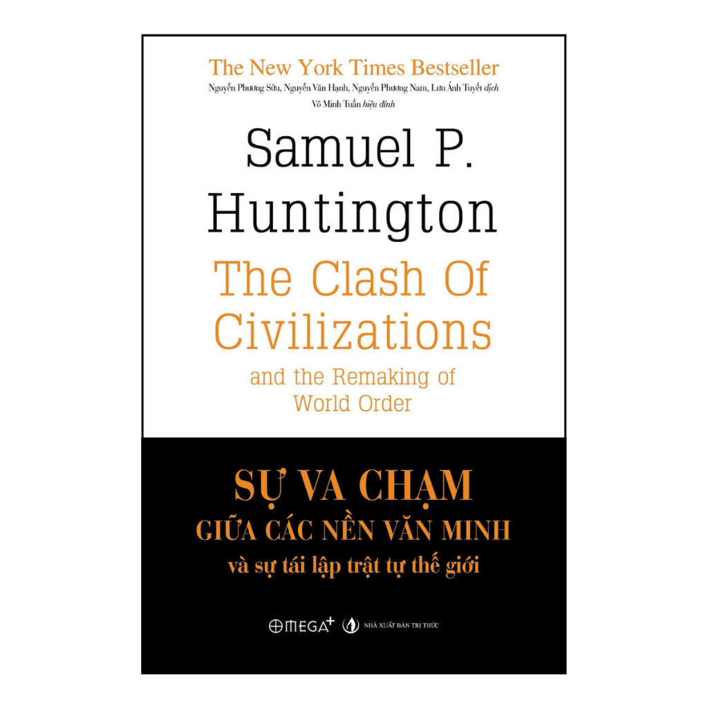 Sách - Sự Va Chạm Giữa Các Nền Văn Minh Và Sự Tái Lập Trật Tự Thế Giới