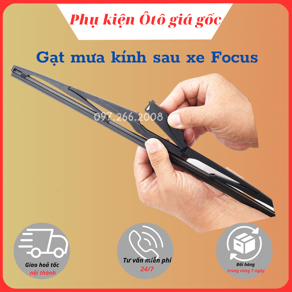 Gạt mưa sau xe, gạt mưa kính hậu xe Ford Focus, gạt mềm silicon, chuẩn theo xe