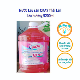 Nước Lau Sàn Okay Thái Lan, hồng cực thơm chai 5.2 lít