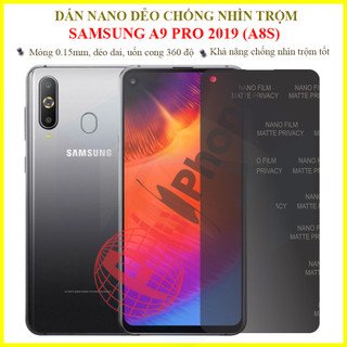 Dán chống nhìn trộm cho Samsung A9 Pro 2019 - Dán nano dẻo