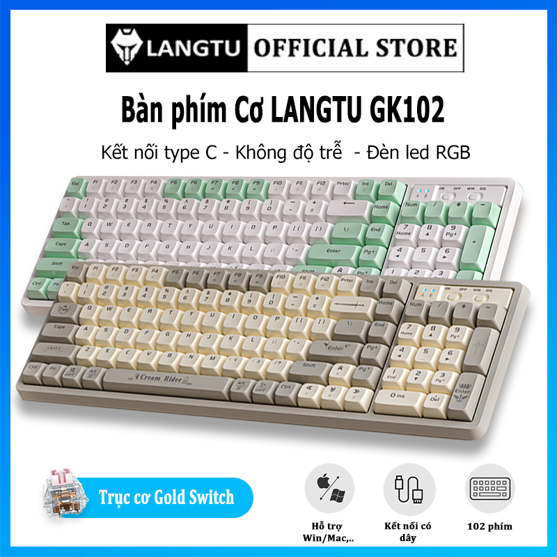 Bàn Phím Cơ Có Dây LANGTU GK102 Cho Laptop (Window/MAC), 102 Phím, Có LED Rainbow Siêu Nhiều Màu D01