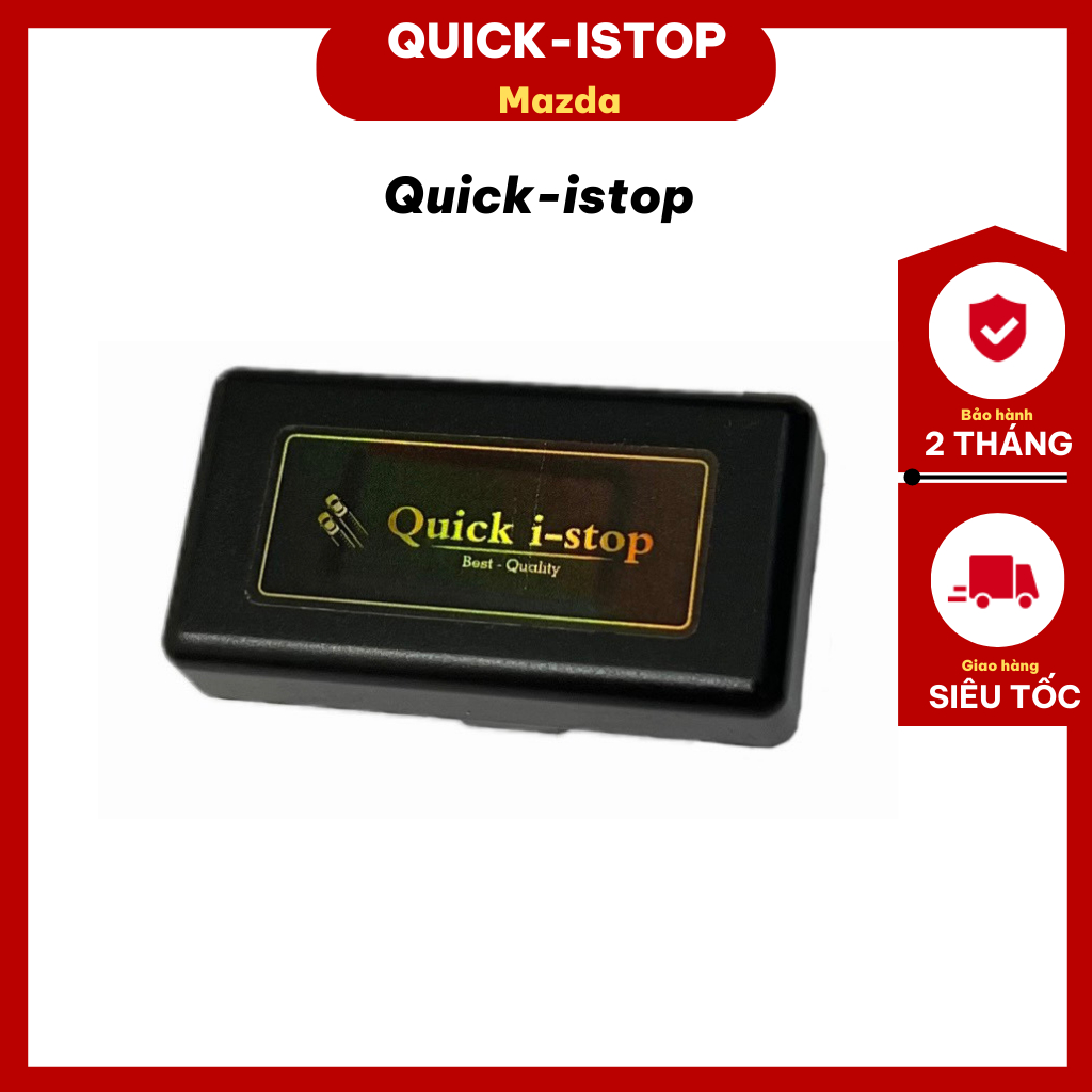 Tắt istop Mazda, tắt vĩnh viễn tính năng istop bằng Quick_istop